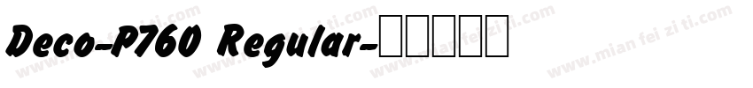 Deco-P760 Regular字体转换